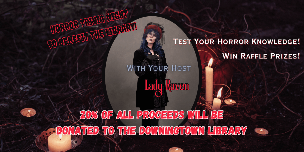 Downingtown Library Horror Trivia&nbsp;Night